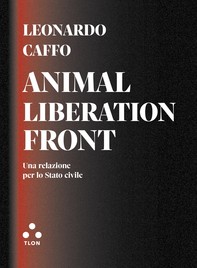 Anima Liberation Front - Librerie.coop