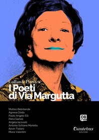 Collana Poetica I Poeti di Via Margutta vol. 101 - Librerie.coop