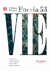 Collana Poetica Vie vol. 53 - Librerie.coop