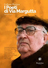 Collana Poetica I Poeti di Via Margutta vol. 1 - Edizione 2023 - Librerie.coop