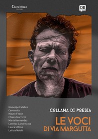 Collana Poetica Le Voci di Via Margutta vol. 10 - Librerie.coop