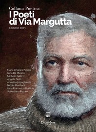 Collana Poetica I Poeti di Via Margutta vol. 12 - Edizione 2023 - Librerie.coop