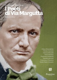 Collana Poetica I Poeti di Via Margutta vol. 18 - Edizione 2023 - Librerie.coop