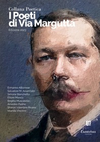 Collana Poetica I Poeti di Via Margutta vol. 21 - Edizione 2023 - Librerie.coop
