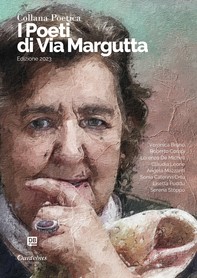Collana Poetica I Poeti di Via Margutta vol. 25 - Edizione 2023 - Librerie.coop