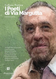 Collana Poetica I Poeti di Via Margutta vol. 34 - Edizione 2023 - Librerie.coop