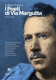 Collana Poetica I Poeti di Via Margutta vol. 41 - Edizione 2023 - Librerie.coop