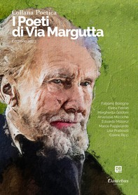 Collana Poetica I Poeti di Via Margutta vol. 43 - Edizione 2023 - Librerie.coop