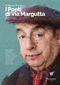 Collana Poetica I Poeti di Via Margutta vol. 45 - Edizione 2023 - Librerie.coop