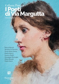 Collana Poetica I Poeti di Via Margutta vol. 46 - Edizione 2023 - Librerie.coop