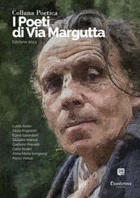 Collana Poetica I Poeti di Via Margutta vol. 52 - Edizione 2023 - Librerie.coop