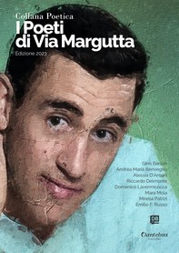 Collana Poetica I Poeti di Via Margutta vol. 57 - Edizione 2023 - Librerie.coop