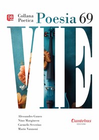 Collana Poetica Vie vol. 69 - Librerie.coop