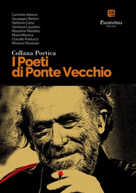 Collana Poetica I Poeti di Ponte Vecchio vol. 1 - Librerie.coop