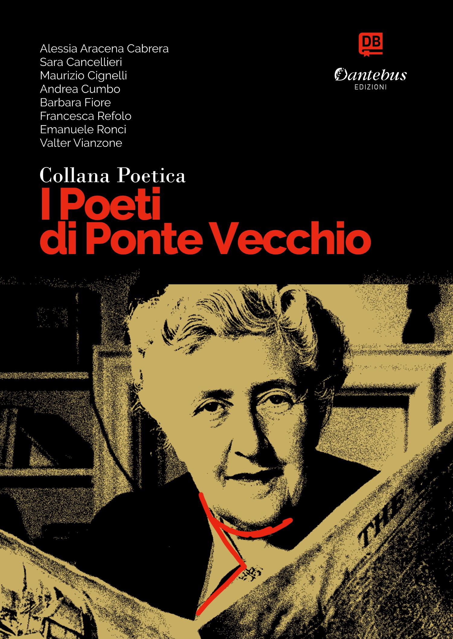Collana Poetica I Poeti di Ponte Vecchio vol. 22 - Librerie.coop