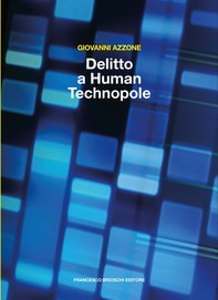 Delitto a Human Technopole - Librerie.coop