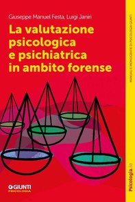 La valutazione psicologica e psichiatrica in ambito forense - Librerie.coop