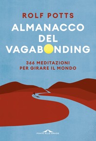 Almanacco del vagabonding - Librerie.coop