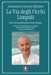 La Via degli Occhi Limpidi - Librerie.coop