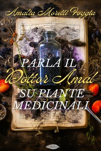 Parla il dottor Amal su piante medicinali - Librerie.coop