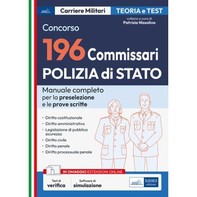 Concorso 196 Commissari Polizia di Stato - Manuale di teoria e test - Librerie.coop