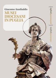 Musei diocesani in Puglia - Librerie.coop