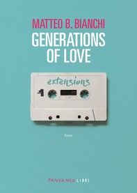 Generations of love N.E. - Librerie.coop