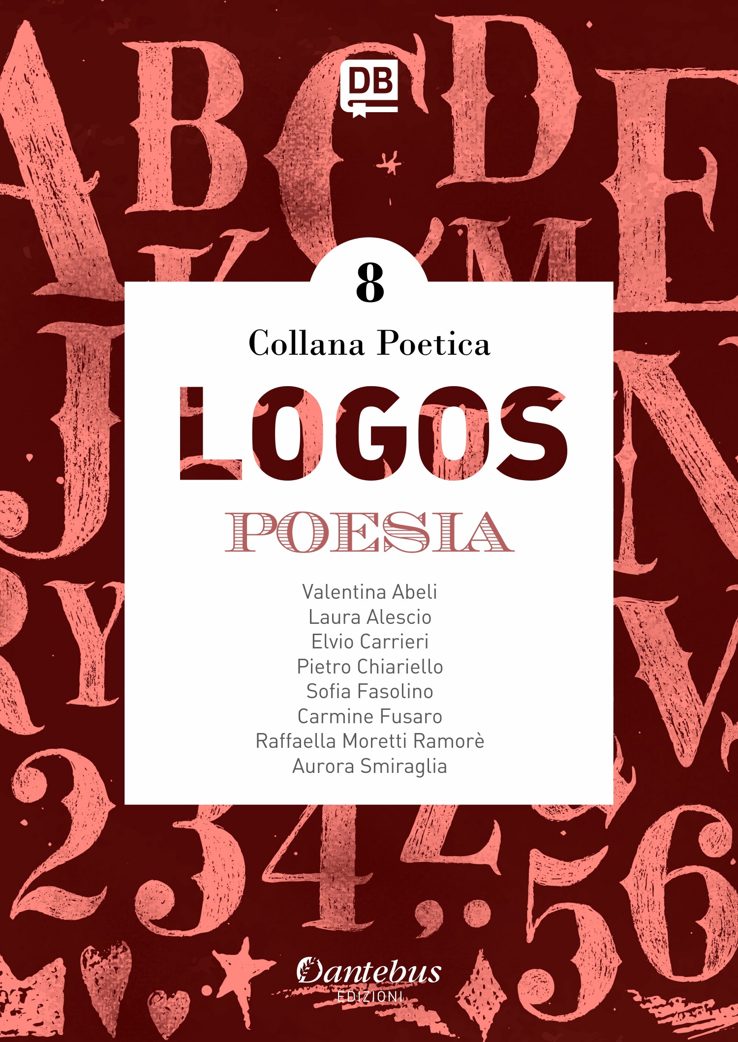Collana Poetica Logos vol. 8 - Librerie.coop