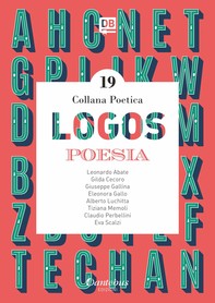 Collana Poetica Logos vol. 19 - Librerie.coop