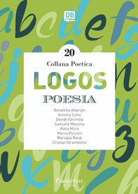 Collana Poetica Logos vol. 20 - Librerie.coop