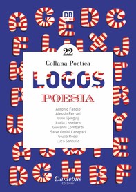 Collana Poetica Logos vol. 22 - Librerie.coop