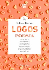 Collana Poetica Logos vol. 25 - Librerie.coop