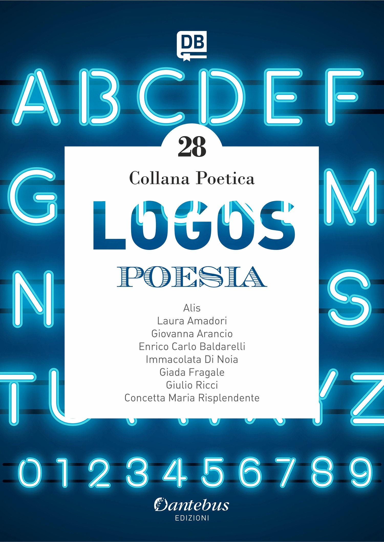 Collana Poetica Logos vol. 28 - Librerie.coop