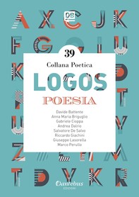 Collana Poetica Logos vol. 39 - Librerie.coop