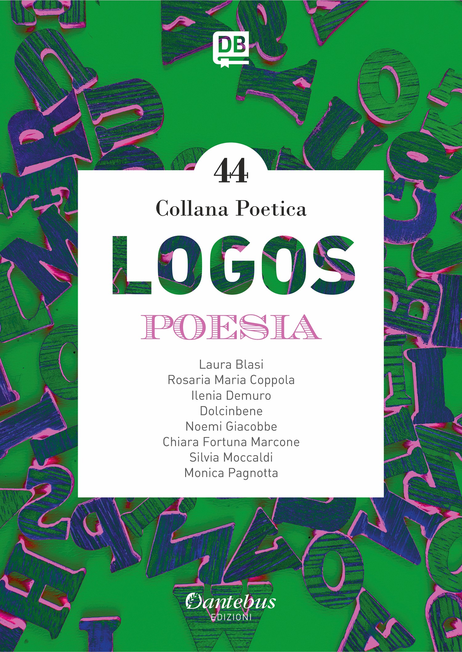Collana Poetica Logos vol. 44 - Librerie.coop