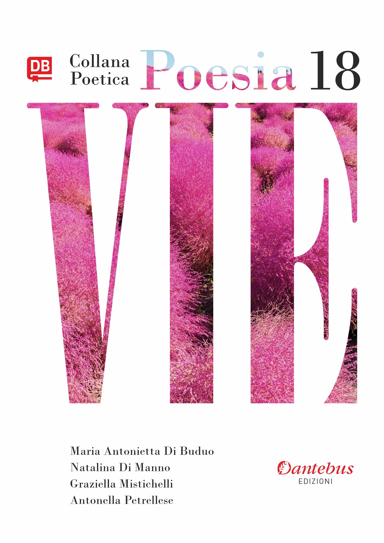 Collana Poetica Vie vol. 18 - Librerie.coop