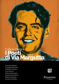 Collana Poetica I Poeti di Via Margutta vol. 10 - Librerie.coop