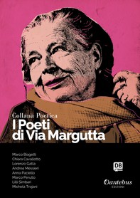 Collana Poetica I Poeti di Via Margutta vol. 16 - Librerie.coop