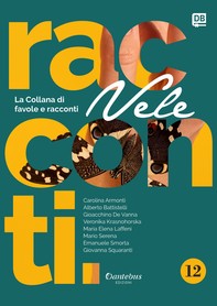 Collana di Racconti e Favole Vele vol. 12 - Librerie.coop