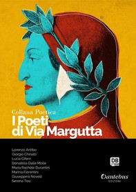 Collana Poetica I Poeti di Via Margutta vol. 33 - Librerie.coop