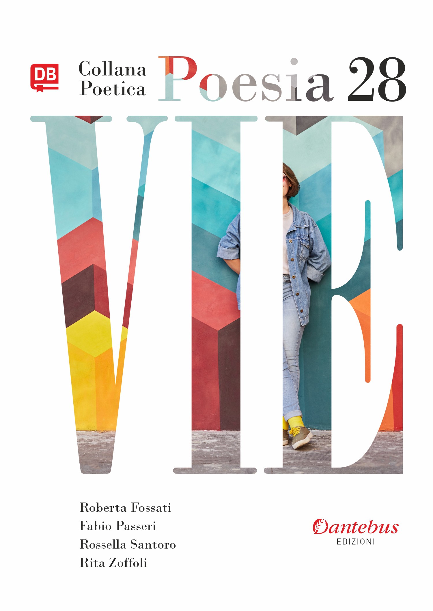 Collana Poetica Vie vol. 28 - Librerie.coop