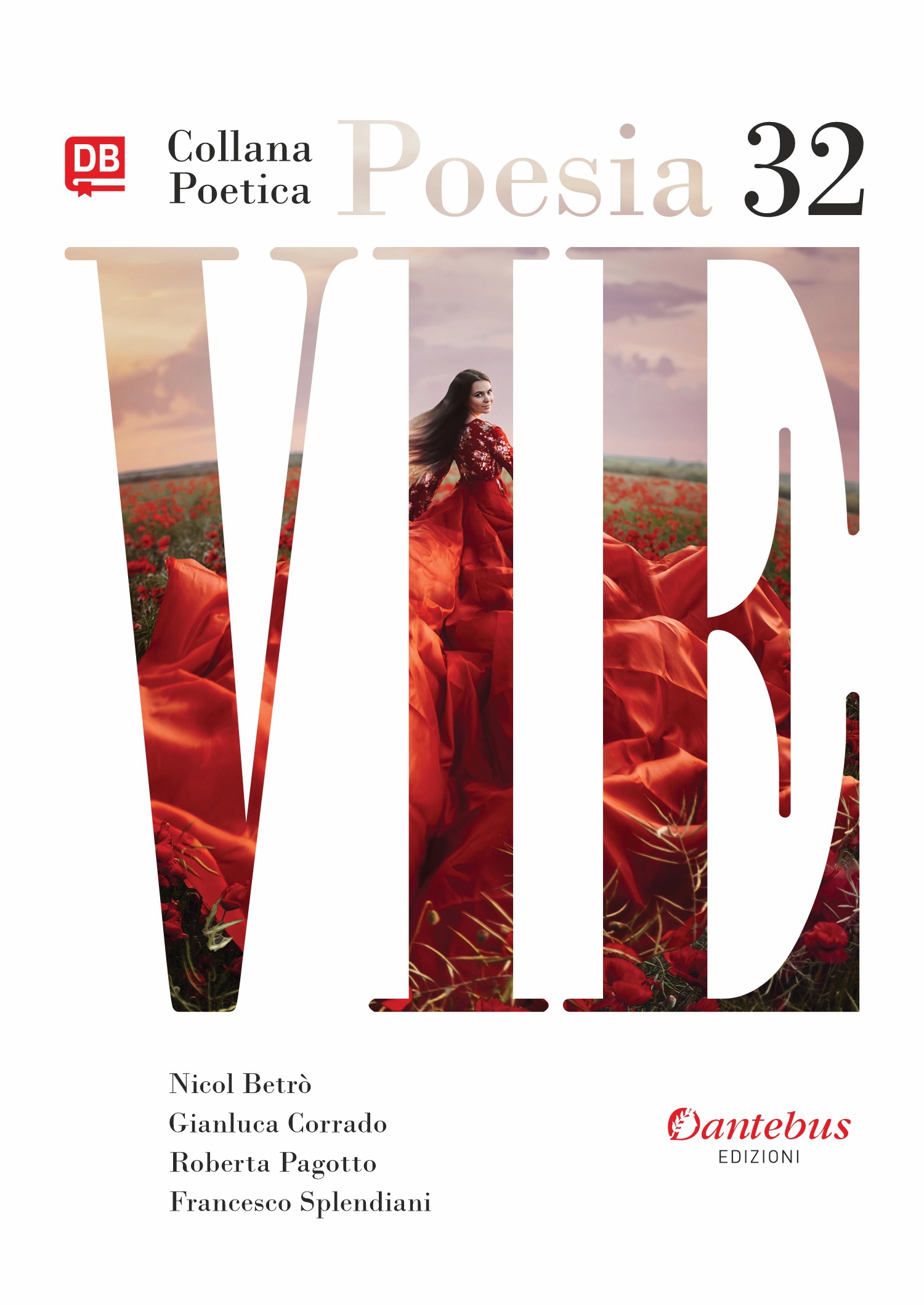 Collana Poetica Vie vol. 32 - Librerie.coop