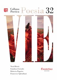 Collana Poetica Vie vol. 32 - Librerie.coop