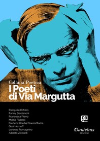 Collana Poetica I Poeti di Via Margutta vol. 50 - Librerie.coop