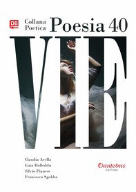 Collana Poetica Vie vol. 40 - Librerie.coop