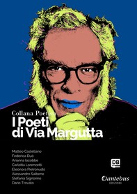 Collana Poetica I Poeti di Via Margutta vol. 91 - Librerie.coop