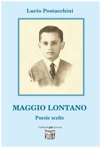 Maggio Lontano – poesie scelte - Librerie.coop