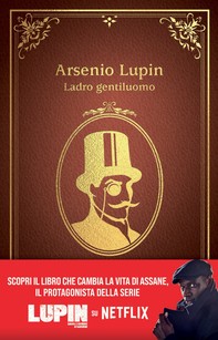 Arsenio Lupin. Ladro gentiluomo - Librerie.coop