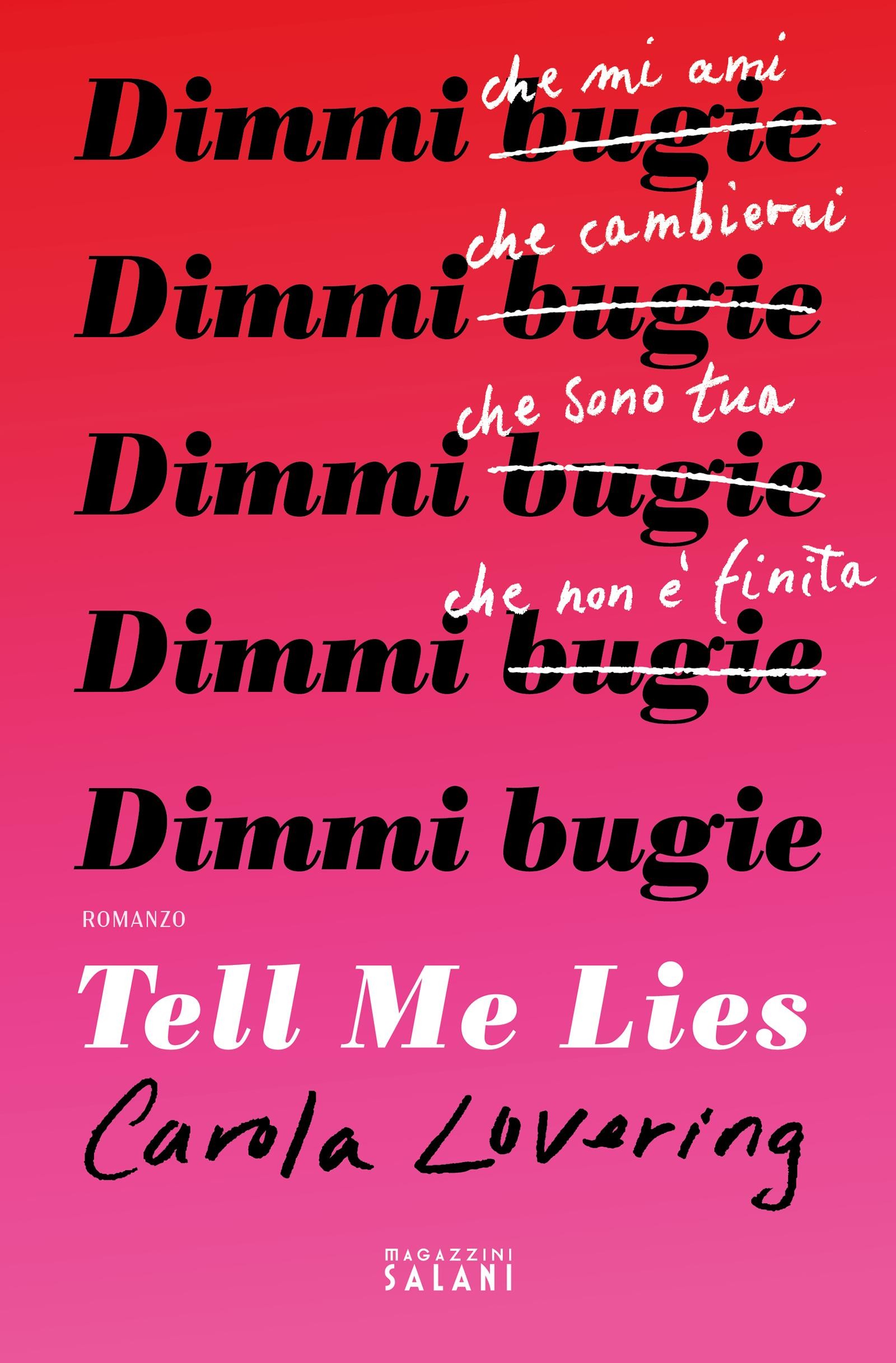 Tell me Lies. Dimmi bugie - Librerie.coop