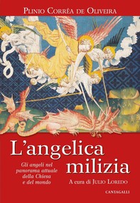 L'angelica milizia - Librerie.coop